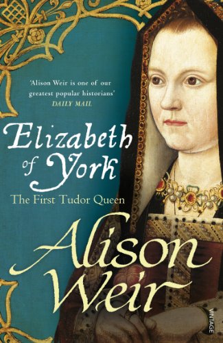 Elizabeth of York: The First Tudor Queen von Vintage