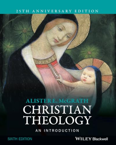 Christian Theology: An Introduction Christian Theology: An Introduction