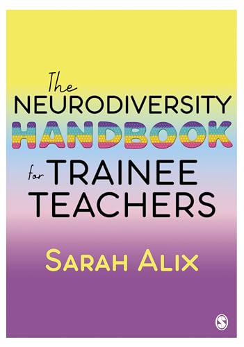 The Neurodiversity Handbook for Trainee Teachers