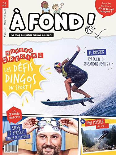 A fond! N°4 - mars-avril 2023: Le mag des petits mordus de sport