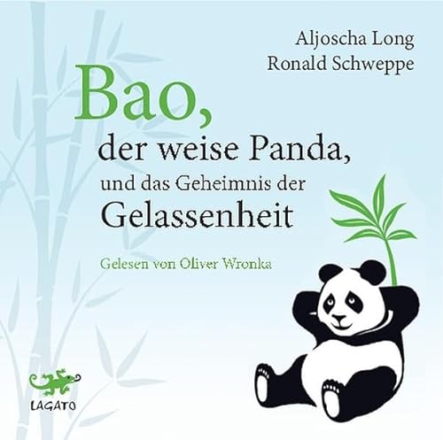 Bao, der weise Panda und das Geheimnis der Gelassenheit: Lesung