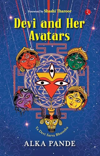 Devi and Her Avatars von Rupa Publications India