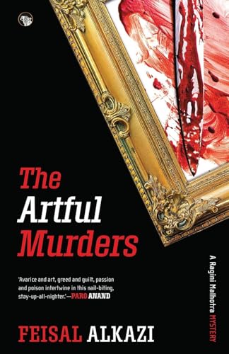 The Artful Murders: A Ragini Malhotra Mystery von Speaking Tiger Books