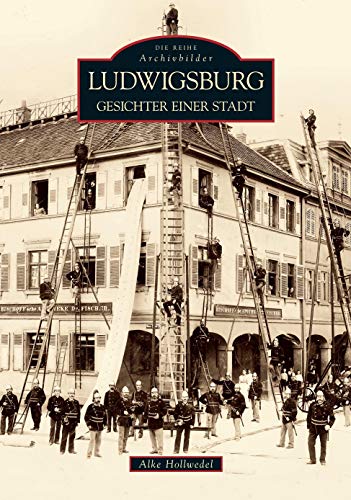 Ludwigsburg: Gesichter einer Stadt von Sutton