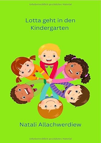 Lotta geht in den Kindergarten von epubli
