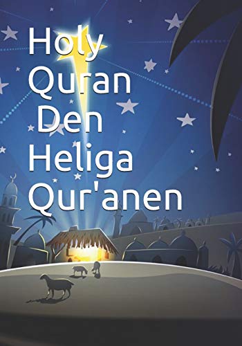 Holy Quran - Den Heliga Qur'anen Holy Quran - Den Heliga Qur'anen von Independently Published