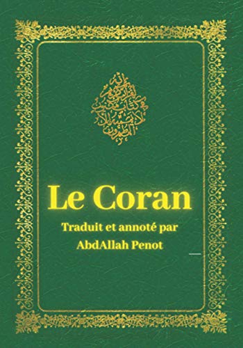 Le Coran: Traduit et annoté en français Le Coran: Traduit et annoté en français von Alif