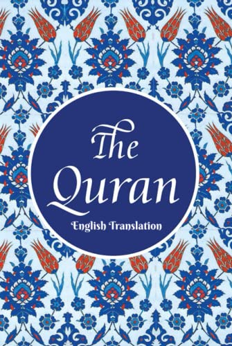 The Quran: English Translation The Quran: English Translation von Goodword