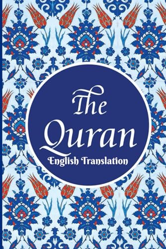 The Quran: English Translation The Quran: English Translation von Goodword