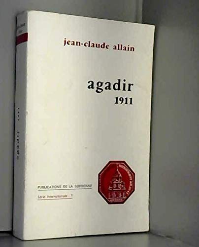 Agadir 1911 von Publications de la Sorbonne