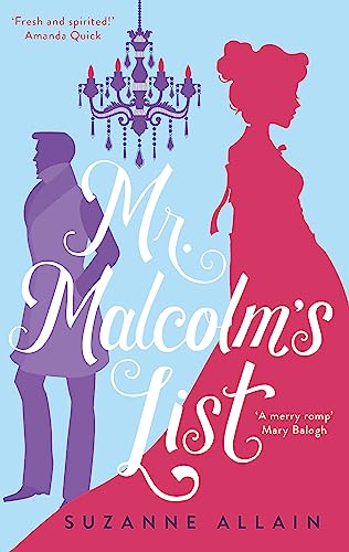 Mr Malcolm's List: a bright and witty Regency romp, perfect for fans of Bridgerton von Piatkus