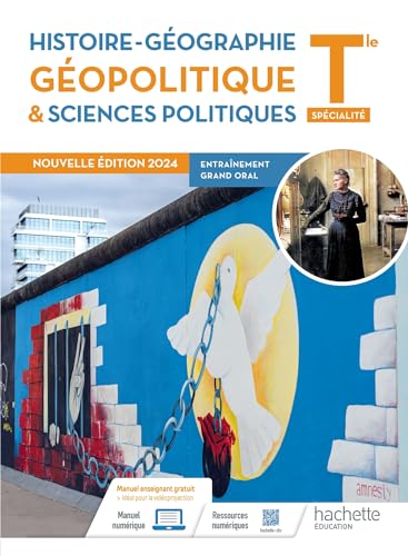 Histoire-Géographie, Géopolitique et Sciences politiques Tle spé - Livre élève - Ed. 2024 von HACHETTE EDUC