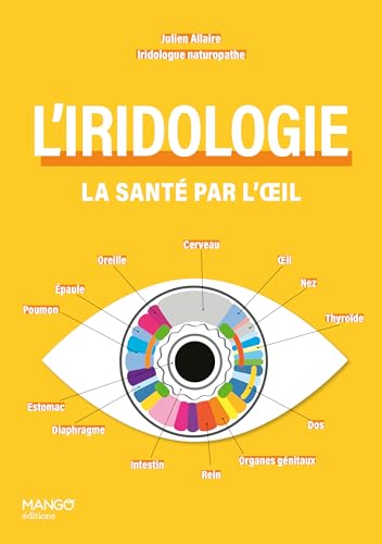 L'iridologie : la santé par l'oeil von MANGO