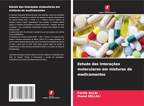 Estudo das interações moleculares em misturas de medicamentos von Edições Nosso Conhecimento