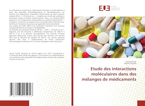 Etude des interactions moléculaires dans des mélanges de médicaments von Éditions universitaires européennes