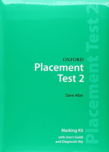 Oxford Placement Tests 2. Marking Kit Test Revised Ed von Oxford University Press