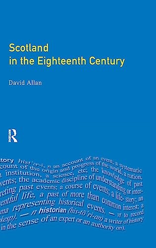 Scotland in the Eighteenth Century: Union and Enlightenment