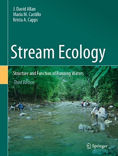 Stream Ecology: Structure and Function of Running Waters Stream Ecology: Structure and Function of Running Waters von Springer