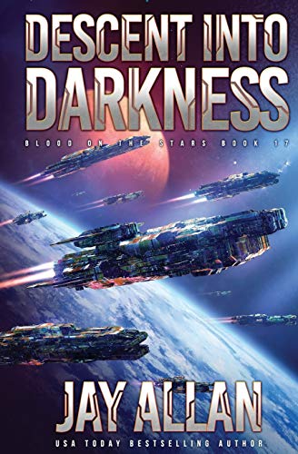 Descent into Darkness (Blood on the Stars, Band 17) von System 7 Books