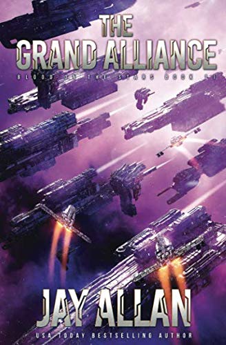 The Grand Alliance (Blood on the Stars, Band 11) von Jay Allan Books