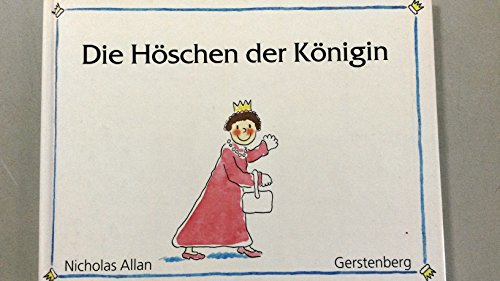 Die Höschen der Königin