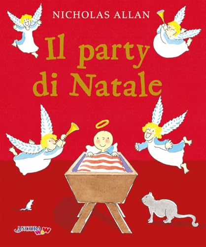 Il party di Natale. Ediz. a colori (ÀncoraWow) von Ancora