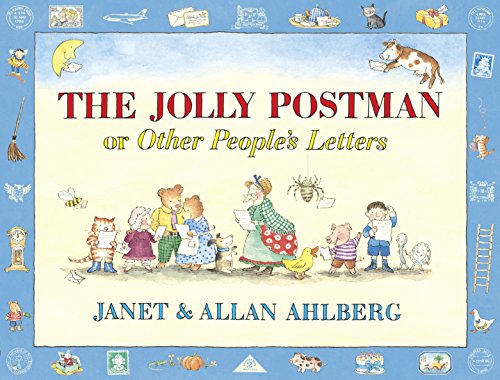 The Jolly Postman or Other People's Letters: Winner of the Red House Children's Book Award 1987 and theKurt Maschler Award 1986