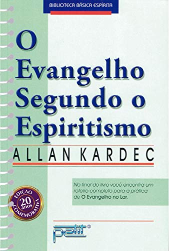 O Evangelho Segundo O Espiritismo (Em Portuguese do Brasil)
