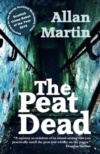 The Peat Dead (Inspector Angus Blue, Band 1)