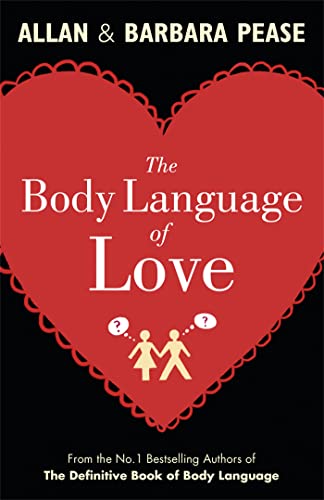 The Body Language of Love von Orion (an Imprint of The Orion Publishing Group Ltd )