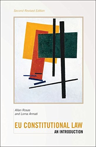 EU Constitutional Law: An Introduction EU Constitutional Law: An Introduction von Hart Publishing