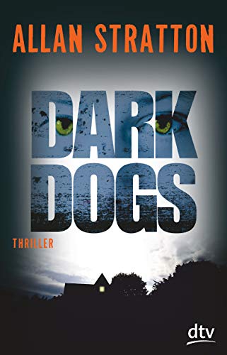 Dark Dogs: Roman von dtv Verlagsgesellschaft