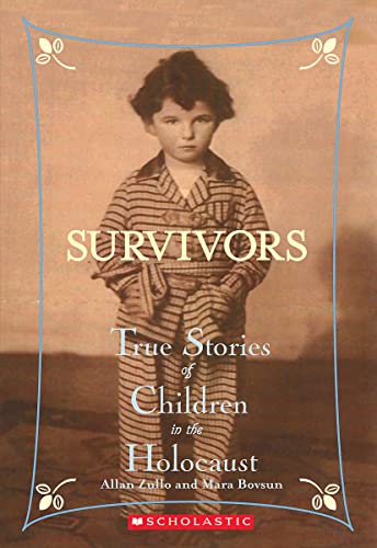 Survivors: True Stories of Children in the Holocaust von Scholastic