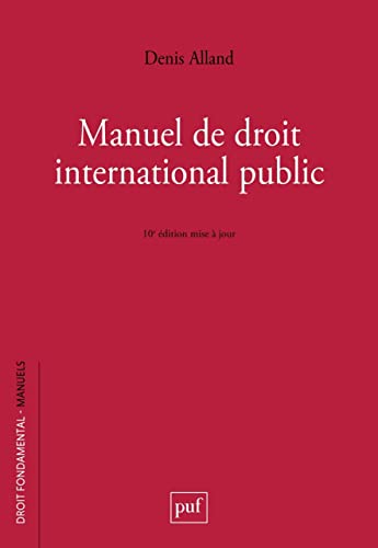 Manuel de droit international public von PUF