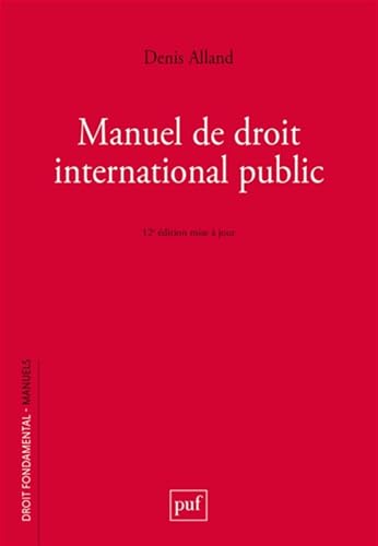 Manuel de droit international public von PUF