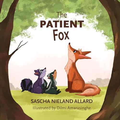 The Patient Fox (Kind Heart) The Patient Fox (Kind Heart) von George Ronald Publisher Ltd