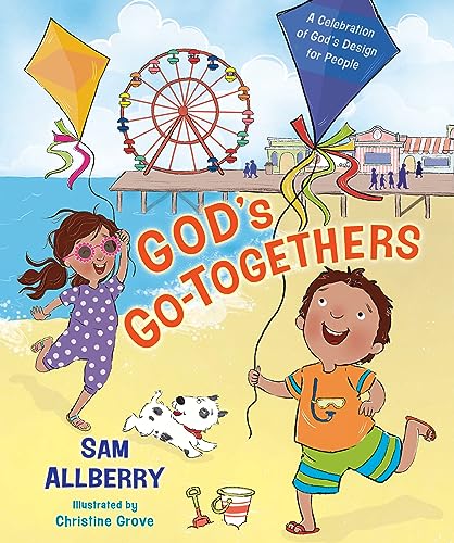 God's Go-togethers: A Celebration of God’s Design for People von LifeWay Christian Resources