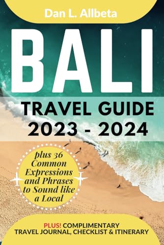 BALI Travel Guide 2023 - 2024: The Up-To-Date Companion to Discover Landmarks, Beaches, Shopping, Hidden Treasures & Must-See Attractions with an ... & Checklist. (Easy-Peasy Pocket Travel Guide) von Independently published