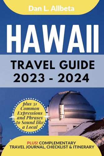 HAWAII Travel Guide 2023 - 2024: The Ultimate Guide for Solo Traveler, Families, Seniors, Couples to Discover Hidden Gems, Must-See Attractions with ... Checklist. (Easy-Peasy Pocket Travel Guide) von Independently published