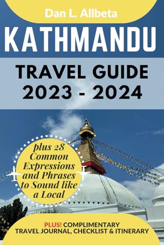KATHMANDU Travel Guide 2023 - 2024: For Senior, Couples & Solo Travelers to Discover Iconic Landmarks, Hidden Treasures & Must-see Attraction Spot ... & Checklist. (Easy-Peasy Pocket Travel Guide) von Independently published