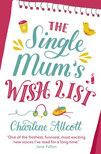 The Single Mum's Wish List von Corgi Books