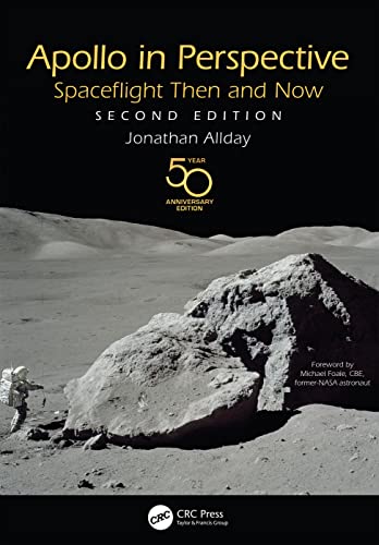 Apollo in Perspective: Spaceflight Then and Now (Discovering Physics) von CRC Press