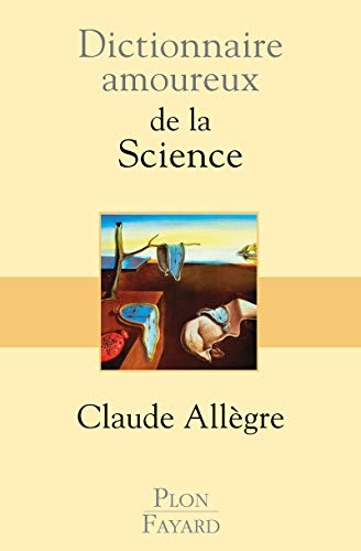 Dictionnaire amoureux de la Science von Plon