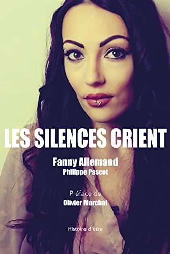 Les silences crient Les silences crient von MAX MILO