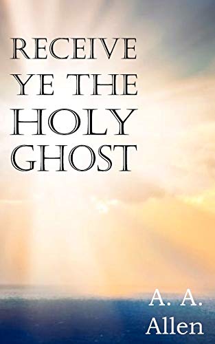 Receive Ye the Holy Ghost von Bottom of the Hill Publishing