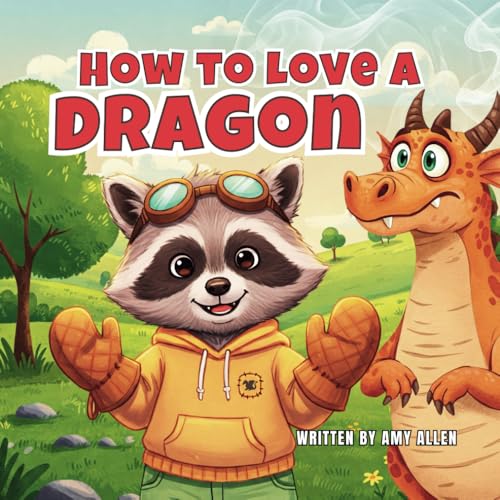 How to Love a Dragon How to Love a Dragon von Independently published