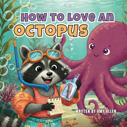 How to Love an Octopus How to Love an Octopus von Independently published