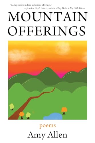 Mountain Offerings: Poems von Rootstock Publishing