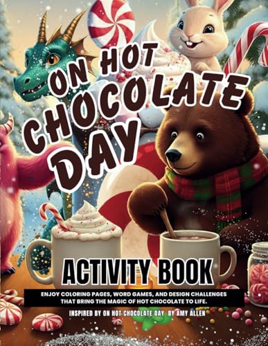 On Hot Chocolate Day: Activity Book (On Series Books) von Independently published