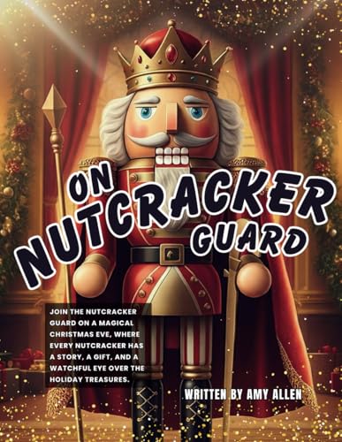 On Nutcracker Guard (On Series Books) On Nutcracker Guard (On Series Books) von Independently published